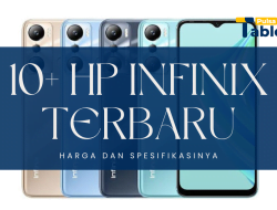 10+ HP Infinix Terbaru beserta Harga & Spesifikasi (Januari 2023) Tabloidpulsa.co.id